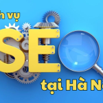 Dịch vụ SEO tại Hà Nội