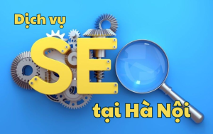 Dịch vụ SEO tại Hà Nội