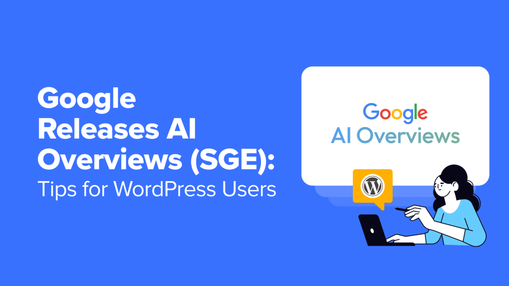 Google AI Overviews